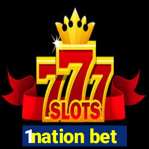 1nation bet